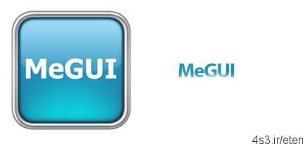 دانلود MeGUI 2507 x86 – نرم افزار کاهش حجم فیلم ها با بهترین کیفیت