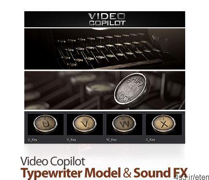 دانلود Video Copilot Typewriter Model & Sound FX Pack – پکیج مدل‎های آماده سه بعدی ماشین تحریر و افکت‌های صوتی