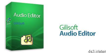 دانلود Gilisoft Audio Editor v1.5.0 – نرم افزار ویرایشگر حرفه ای صوتی