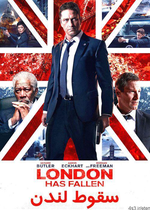 دانلود فیلم سقوط لندن London Has Fallen 2016 با دوبله فارسی