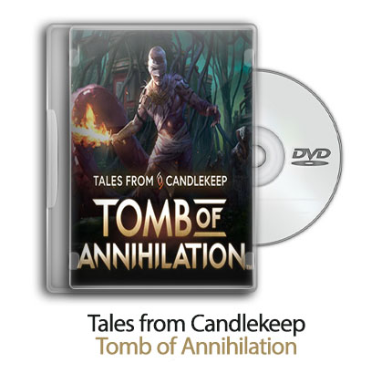 دانلود Tales from Candlekeep: Tomb of Annihilation – بازی افسانه‌هایی از کندلکیپ: گورستان اشرار