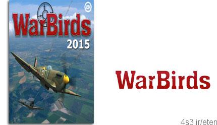 دانلود WarBirds: World War II Combat Aviation – بازی پرندگان جنگی: نبردهای هوایی جنگ جهانی دوم