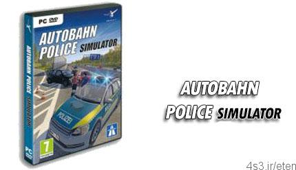 دانلود Autobahn Police Simulator – بازی شبیه ساز پلیس اتوبان