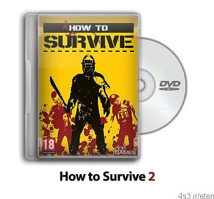 دانلود How to Survive 2 – بازی چگونه زنده ماندن ۲