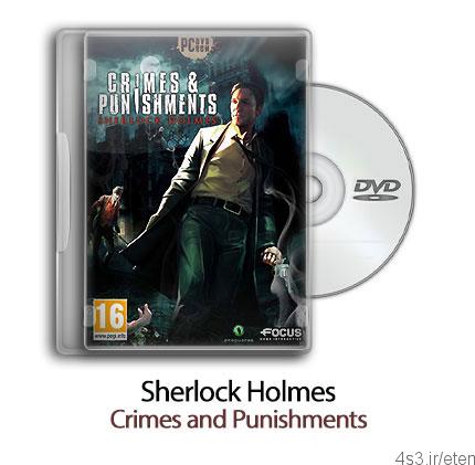 دانلود Sherlock Holmes: Crimes and Punishments – بازی شرلوک هلمز: جنایات و مکافات