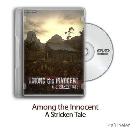 دانلود Among the Innocent: A Stricken Tale – بازی در میان بی گناهان: داستان زده
