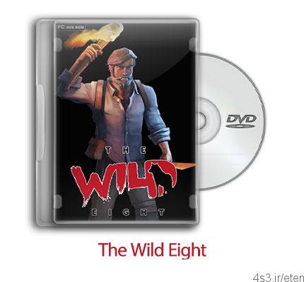 دانلود The Wild Eight – بازی هشت وحشی