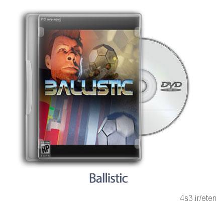 دانلود Ballistic – بازی بالستیک