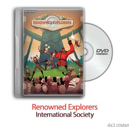 دانلود Renowned Explorers: International Society – بازی کاوشگران مشهور: جامعه بین المللی