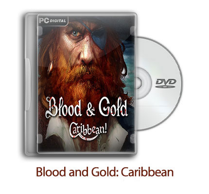 دانلود Blood and Gold: Caribbean! – بازی خون و طلا: کارائیبی ها