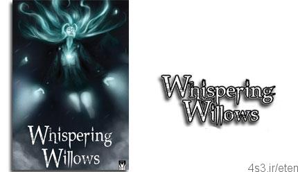 دانلود whispering willows – بازی بیدهای نجواگر