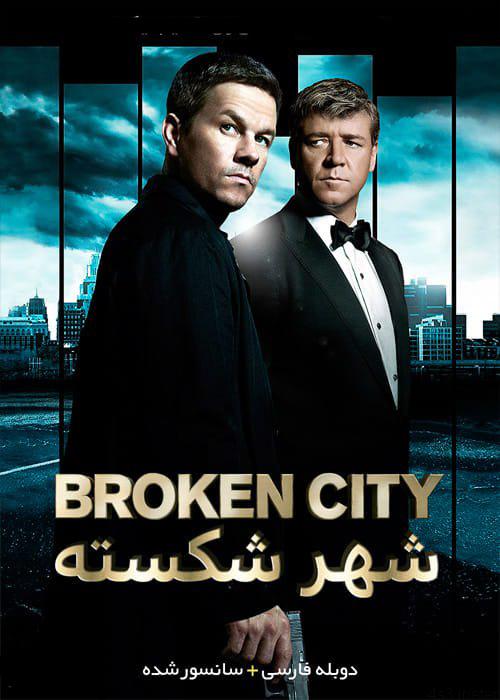 دانلود فیلم Broken City 2013 شهر شکسته با دوبله فارسی