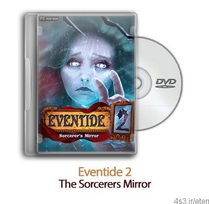 دانلود Eventide 2: The Sorcerers Mirror – بازی شامگاه ۲: جادوگران آینه