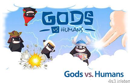 دانلود Gods vs. Humans – بازی خدایان بر علیه انسان ها