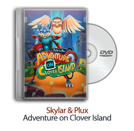 دانلود Skylar & Plux: Adventure On Clover Island – بازی اسکایلر و پلاکس: ماجراجویی در جزیره شبدر