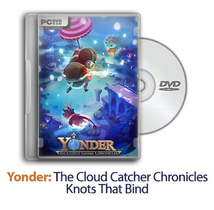 دانلود Yonder: The Cloud Catcher Chronicles Knots That Bind + Update 8-CODEX – بازی یاندر: کلود کچر کرونیکلز