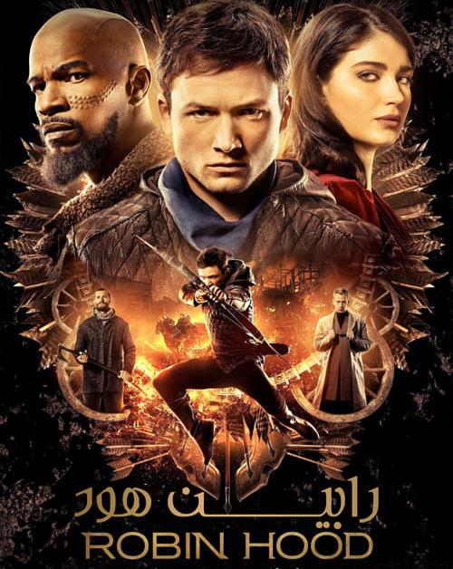 دانلود فیلم Robin Hood 2018 رابین هود با دوبله فارسی و کیفیت عالی