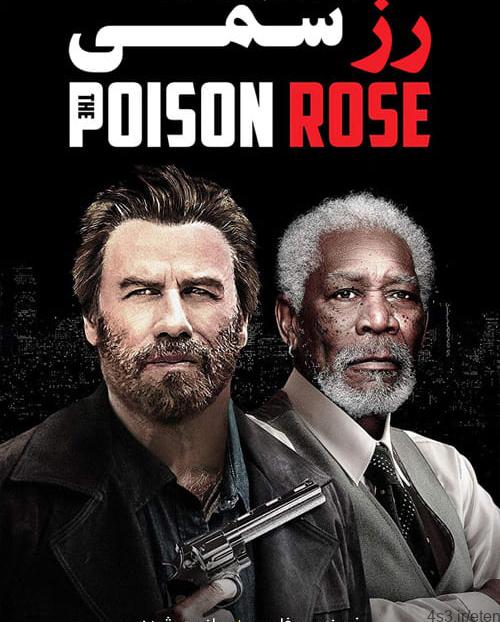 دانلود فیلم The Poison Rose 2019 رز سمی با زیرنویس فارسی و کیفیت عالی