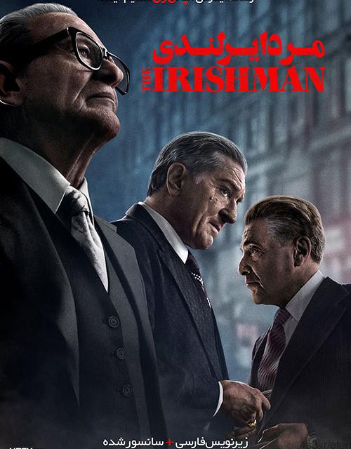 دانلود فیلم The Irishman 2019 مرد ایرلندی با زیرنویس فارسی و کیفیت عالی