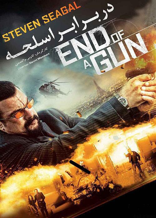 دانلود فیلم End of a Gun 2016 در برابر اسلحه با دوبله فارسی و کیفیت عالی