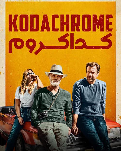 دانلود فیلم Kodachrome 2017 کداکروم با زیرنویس فارسی و کیفیت عالی