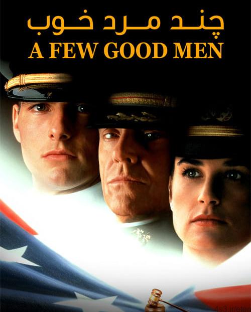 دانلود فیلم A Few Good Men 1992 چند مرد خوب با دوبله فارسی و کیفیت عالی