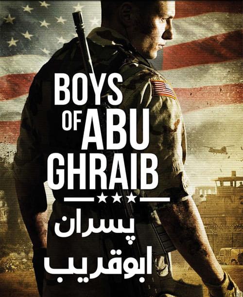 دانلود فیلم The Boys of Abu Ghraib 2014 پسران ابو غریب با دوبله فارسی و کیفیت عالی
