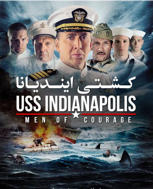 دانلود فیلم USS Indianapolis Men of Courage 2016 کشتی ایندیانا با دوبله فارسی و کیفیت عالی
