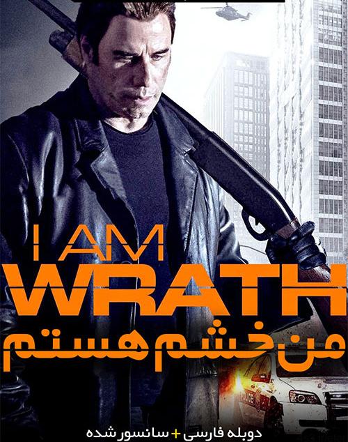 دانلود فیلم I Am Wrath 2016 من خشم هستم با دوبله فارسی و کیفیت عالی