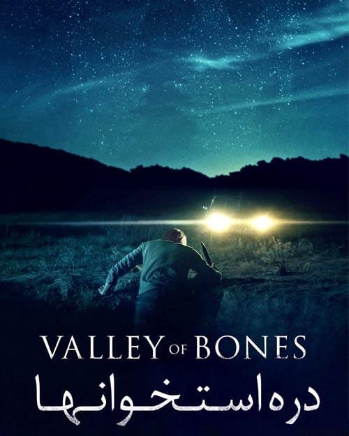 دانلود فیلم Valley of Bones 2017 دره استخوانها با دوبله فارسی و کیفیت عالی