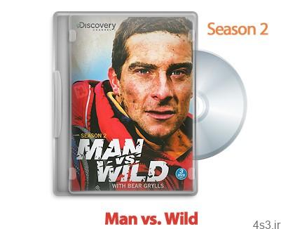 دانلود Man vs. Wild 2007: S02 – مستند انسان در برابر طبیعت: فصل دوم