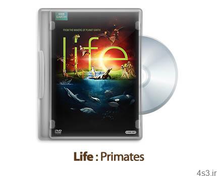 دانلود Life 2009 S01E10: Primates – مستند حیات، قسمت دهم: پستانداران نخستین