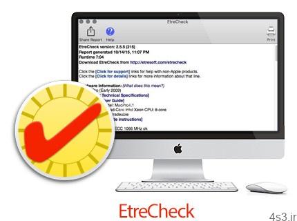 دانلود EtreCheck v6.1.9 MacOSX – نرم افزار نمایش جزئیات پیکربندی سیستم