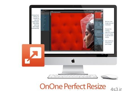 دانلود OnOnePerfect ٍResize v9.0.0.1216 MacOSX – نرم افزار بزرگنمایی عکس بدون افت کیفیت