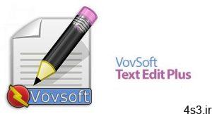 دانلود VovSoft Text Edit Plus v8.0 - نرم افزار ویرایشگر متن سایت 4s3.ir