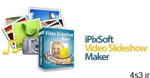 دانلود iPixSoft Video Slideshow Maker Deluxe v4.9.0 - نرم افزار ساخت اسلایدشو سایت 4s3.ir