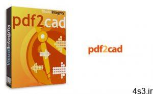دانلود Visual Integrity pdf2cad v12.2020.12 x64 - نرم افزار تبدیل فایل های پی دی اف به طرح های کد قابل ویرایش سایت 4s3.ir