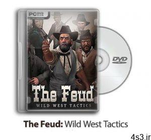 دانلود The Feud: Wild West Tactics - Unlimited Frontier - بازی خصومت: تاکتیک های غرب وحشی سایت 4s3.ir
