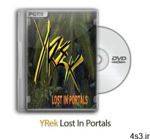 دانلود YRek Lost In Portals - بازی گمشده در پرتال ها سایت 4s3.ir