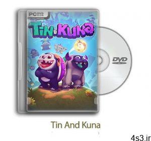 دانلود Tin And Kuna - بازی تین و کونا سایت 4s3.ir