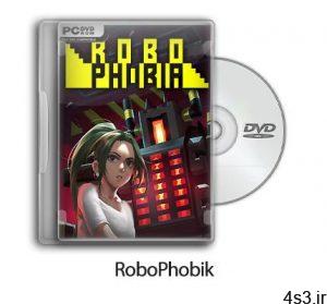 دانلود RoboPhobik - بازی روبو فوبیک سایت 4s3.ir