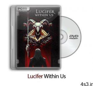 دانلود Lucifer Within Us - بازی لوسیفر درون ما سایت 4s3.ir