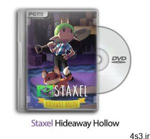 دانلود Staxel Hideaway Hollow - بازی مخفیگاه استاکسل سایت 4s3.ir