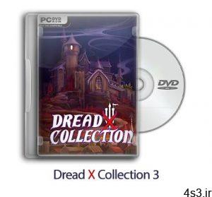 دانلود Dread X Collection 3 - بازی مجموعه وحشت ناشناخته 3 سایت 4s3.ir