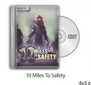 دانلود 10Miles To Safety - بازی 10 مایل تا امنیت سایت 4s3.ir