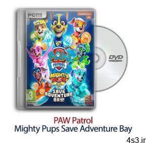 دانلود Paw Patrol: Mighty Pups Save Adventure Bay - بازی نجات توله سگهای توانا در ماجراجویی خلیج سایت 4s3.ir