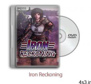 دانلود Iron Reckoning - بازی تسویه حساب آهنین سایت 4s3.ir