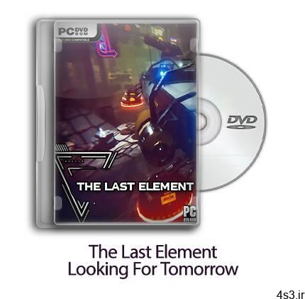 دانلود The Last Element: Looking For Tomorrow – بازی آخرین عنصر: در جستجوی فردا