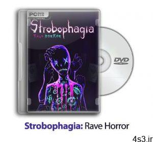 دانلود Strobophagia: Rave Horror - بازی استروبوفاژی: وحشت دیوانه وار سایت 4s3.ir