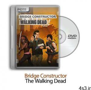 دانلود Bridge Constructor: The Walking Dead - بازی پل‌سازی: مرده متحرک سایت 4s3.ir